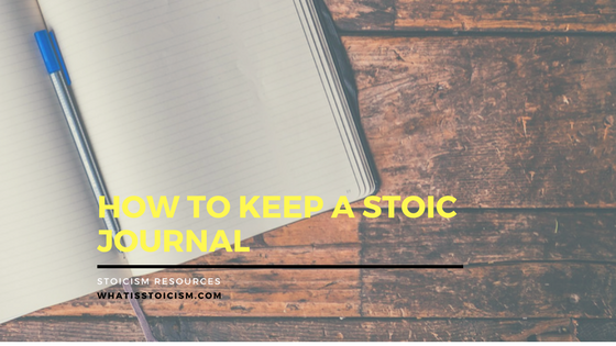 How To Keep A Stoic Journal