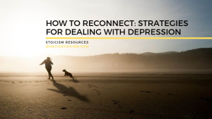 Read more about the article How To Reconnect: Strategies For Dealing With Depression