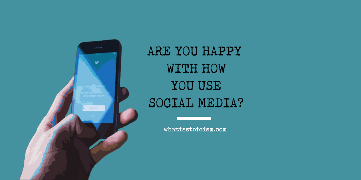 Are You Happy With How You Use Social Media