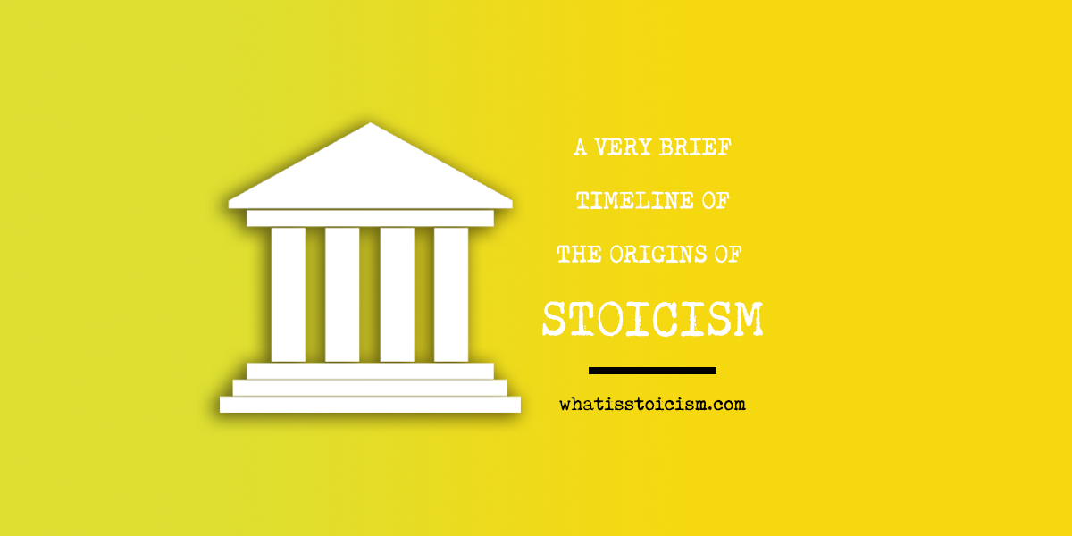 You are currently viewing A Very Brief Timeline Of The Origins Of Stoicism