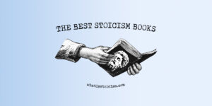 Read more about the article The Best Stoicism Books