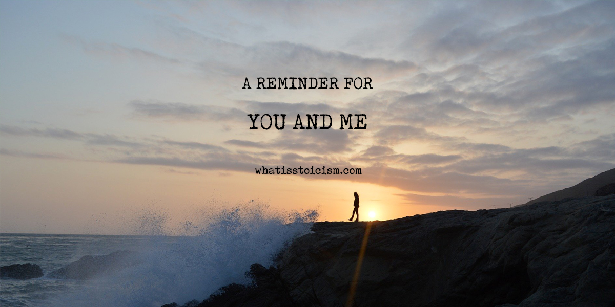Read more about the article A Reminder For You And Me