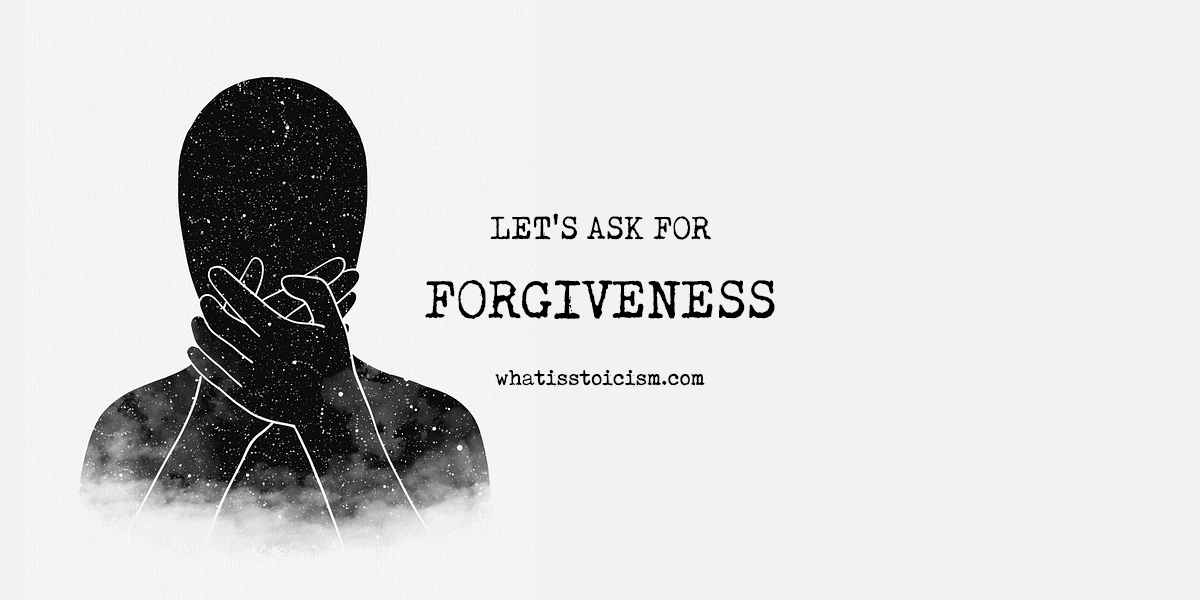 Read more about the article Let’s Ask For Forgiveness