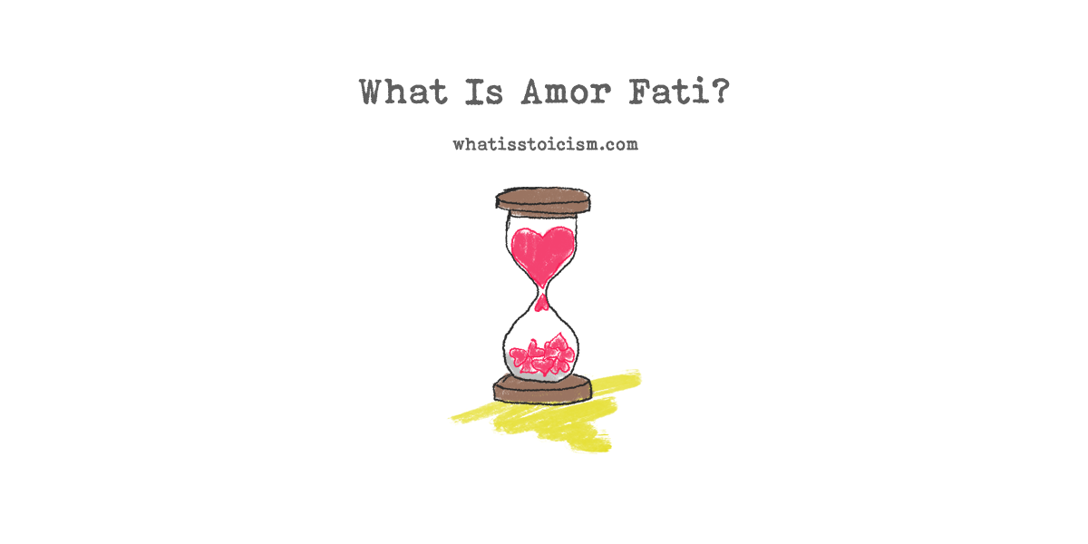 You are currently viewing What Is Amor Fati?