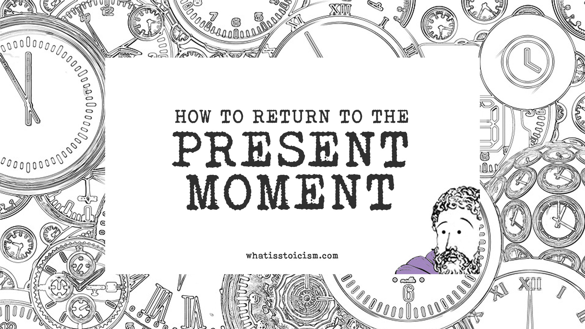 Read more about the article How To Return To The Present Moment