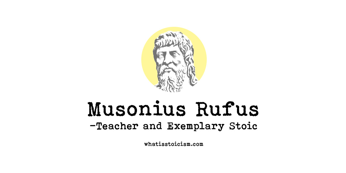 Read more about the article Musonius Rufus—Teacher and Exemplary Stoic